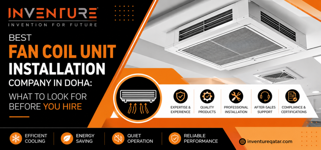 Best Fan Coil Unit installation company in Doha, Qatar providing professional HVAC solutions